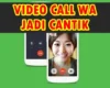 Cara Mempercantik Video Call di WhatsApp tanpa Ribet